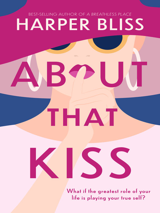 Title details for About That Kiss by Harper Bliss - Wait list